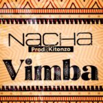 Download Audio | Nacha – Vimba