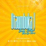 Download Audio | Zacky-Stoper-Utaumbuka-681×681