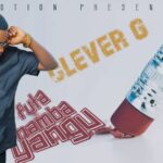 Download Audio | Clever G – Futa Namba Yangu