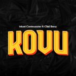 Download Audio | Moni Centrozone Ft. Chidi Benz – Kovu