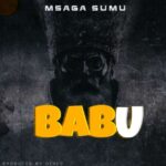 Download Audio | Msagasumu – Babu