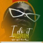 Download Audio | Rock G – I do it again
