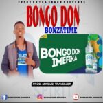 Download Audio | Bongo Don – Bonzatime