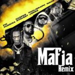 Download Audio | Fik Fameica ft Cassper Nyovest, Khaligraph Jones & Navio – Mafia Remix