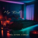 Download Audio | Ibraah, Will Gittens – My Bed