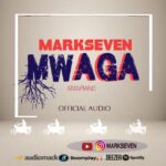 Download Audio | Mark 7 – Mwaga