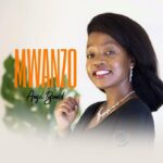 Download Audio | Angel Benard – Mwanzo