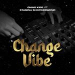 Download Audio | Chino Kidd Ft. Stamina – Change Vibe