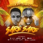 Download Audio | Msami Ft. Chino Kidd – Saresare