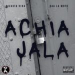 Download Audio | Dizasta Vina Ft. Kaa la moto – Achia jala