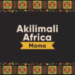 Download Audio | Akilimali – Africa Mama