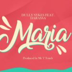 Download Audio | Dully Sykes Ft Darassa – Maria
