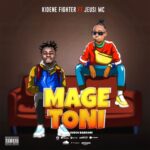 Download Audio | Kidene Fighter X Jeusi Mc – Magetoni