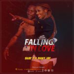 Download Audio | Many Jay X Shay P – Falling in Love