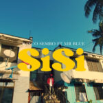 Download Video | Rasco Sembo Ft. Mr Blue – Sisi