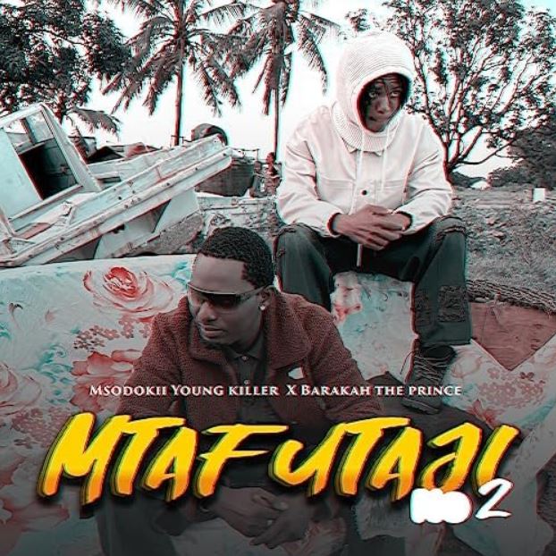 Download Audio | Msodoki Young Killer Ft Barakah The Prince – Mtafutaji II