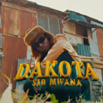 Download Video | Dakota – Sio Mwana