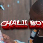 Download Video | Chalii Boy – Cd Jau