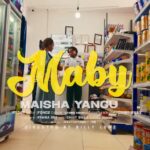 Download Video | Maby – Maisha Yangu