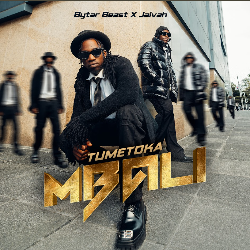 Bytar Beast Ft Jaivah – Tumetoka Mbali | Download