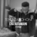 Download Audio | Centano – Cha Kutumaini Sina