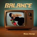 Download Audio | Dayna Nyange – Balance