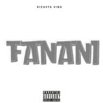 Download Audio | Dizasta Vina – Fanani