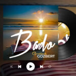 Download Audio | Goodluck Gozbert – Bado