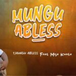 Download Audio | Kidene Fighter Ft. Meja Kunta – Mungu Abless