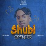 Download Audio | Spender Music – Shubi