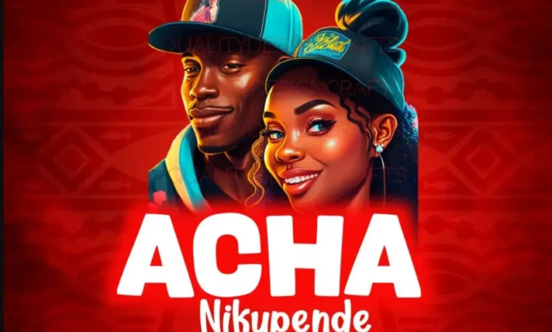 Fundi Ujenzi Mc – Acha Nikupende