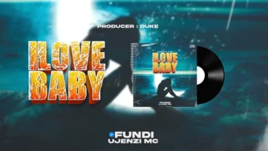 Fundi Ujenzi Mc – I Love Baby