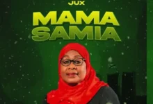 Jux – Mama Samia