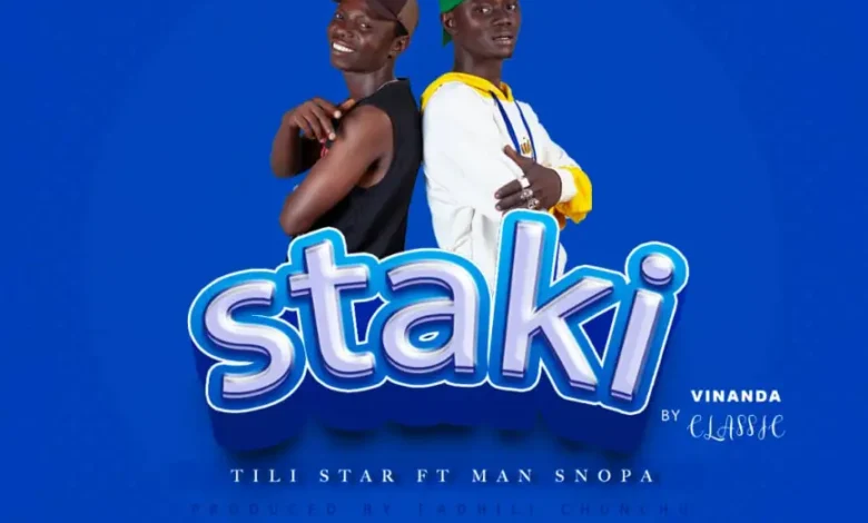 Tili Star ft Man Snopa – Staki