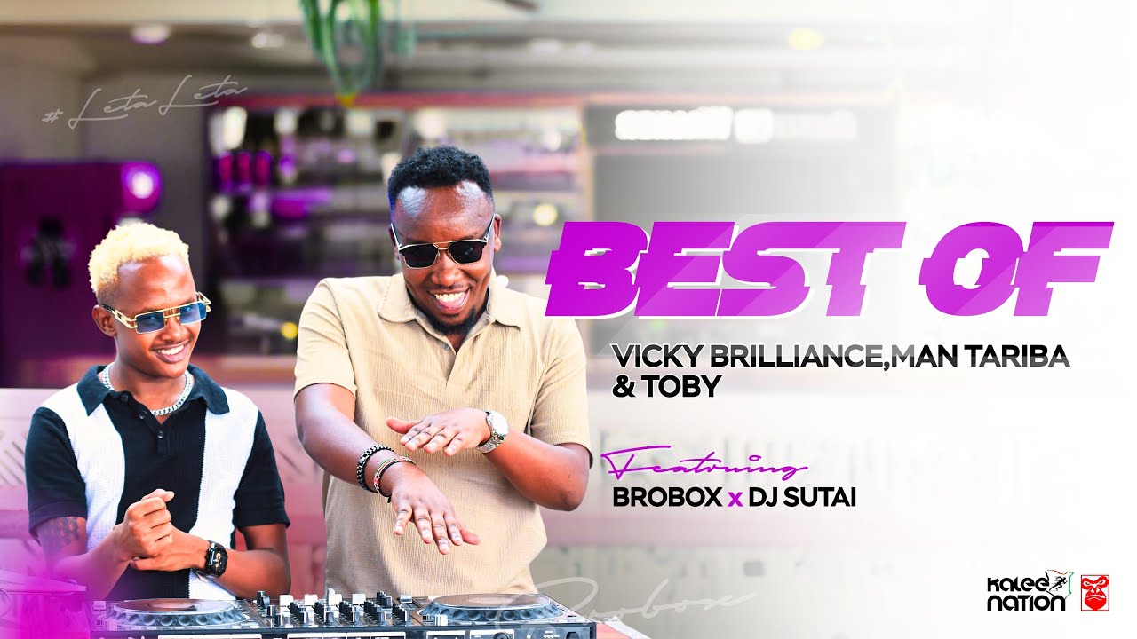 MIXTAPE | Brobox & DJ Sutai – Best of Vicky Brilliance, Man Tariba & Toby LATEST KALENJIN MIX
