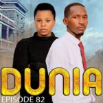 VIDEO : DUNIA (Ep 82) By Manyanya