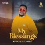 Music Audio : Kibonge Wa Yesu – My Blessings | Download