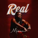 Music Audio : Mcsan Mr FineLines – Real | Download