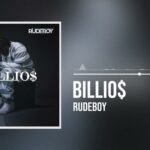 Music Audio : Rudeboy – Billio$ | Download