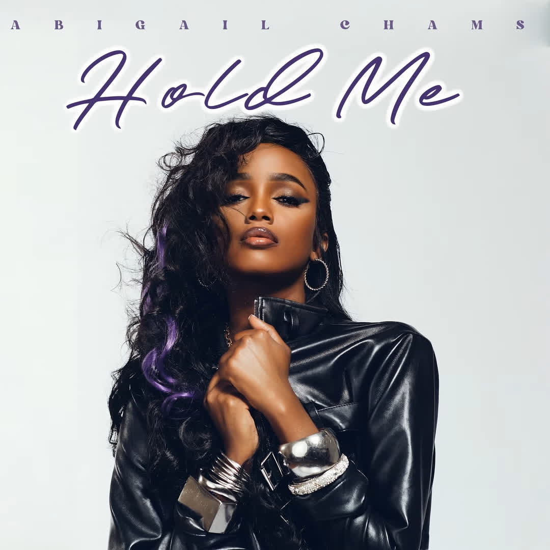 Music Audio : Abigail Chams – Hold Me | Download