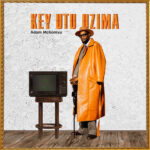 Music Audio : Adam Mchomvu – Kama-Wao | Download