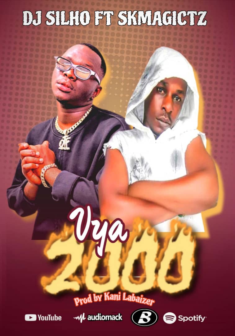 Music Audio : DJ Silho Ft Skmagictz – Ya 2000 | Download