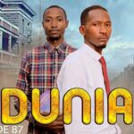 VIDEO : DUNIA (Ep 87) By Manyanya