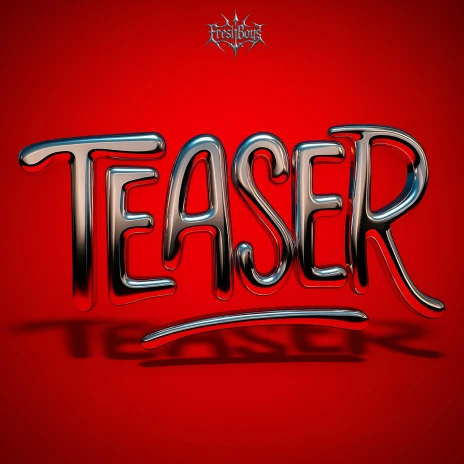 Music Audio : FreshBoys – Teaser | Download
