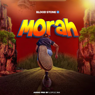Music Audio : Blood Stone – Morah | Download