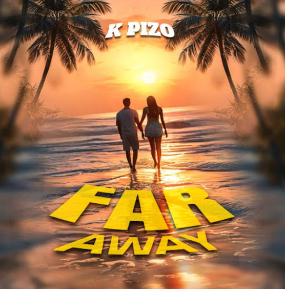 Music Audio : K Pizo – Far Away | Download
