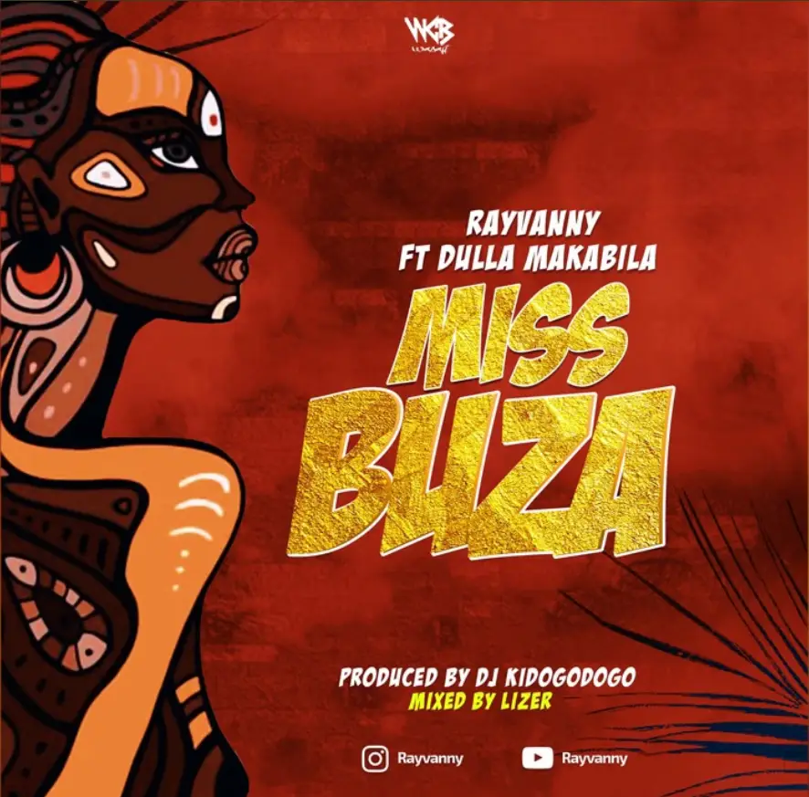 Music Audio : Rayvanny Ft Dulla Makabila – Miss Buza | Download