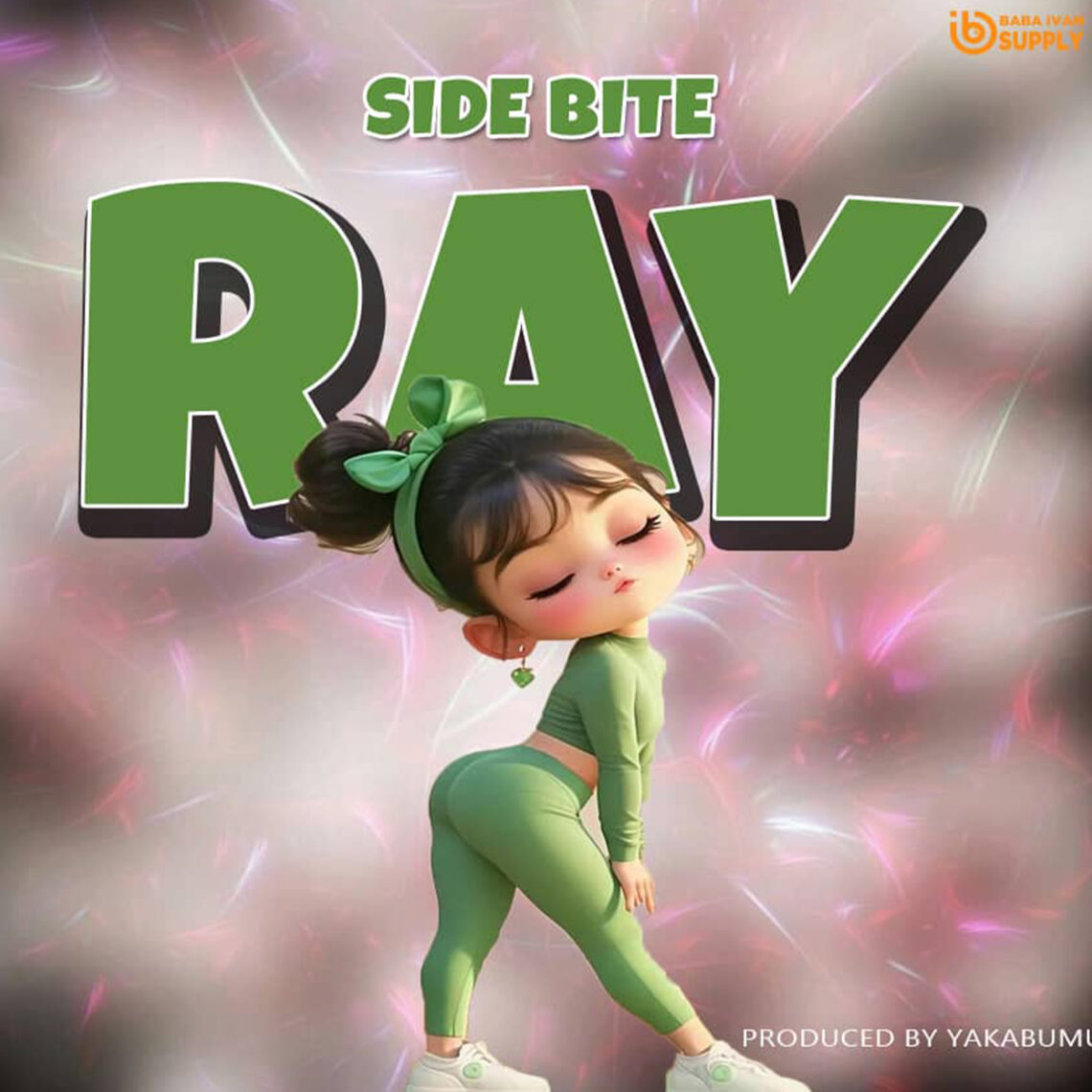 Music Audio : Side Bite – Ray | Download