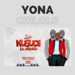 Music Audio : Yona Chilolo – Liko Kusudi la Mungu | Download