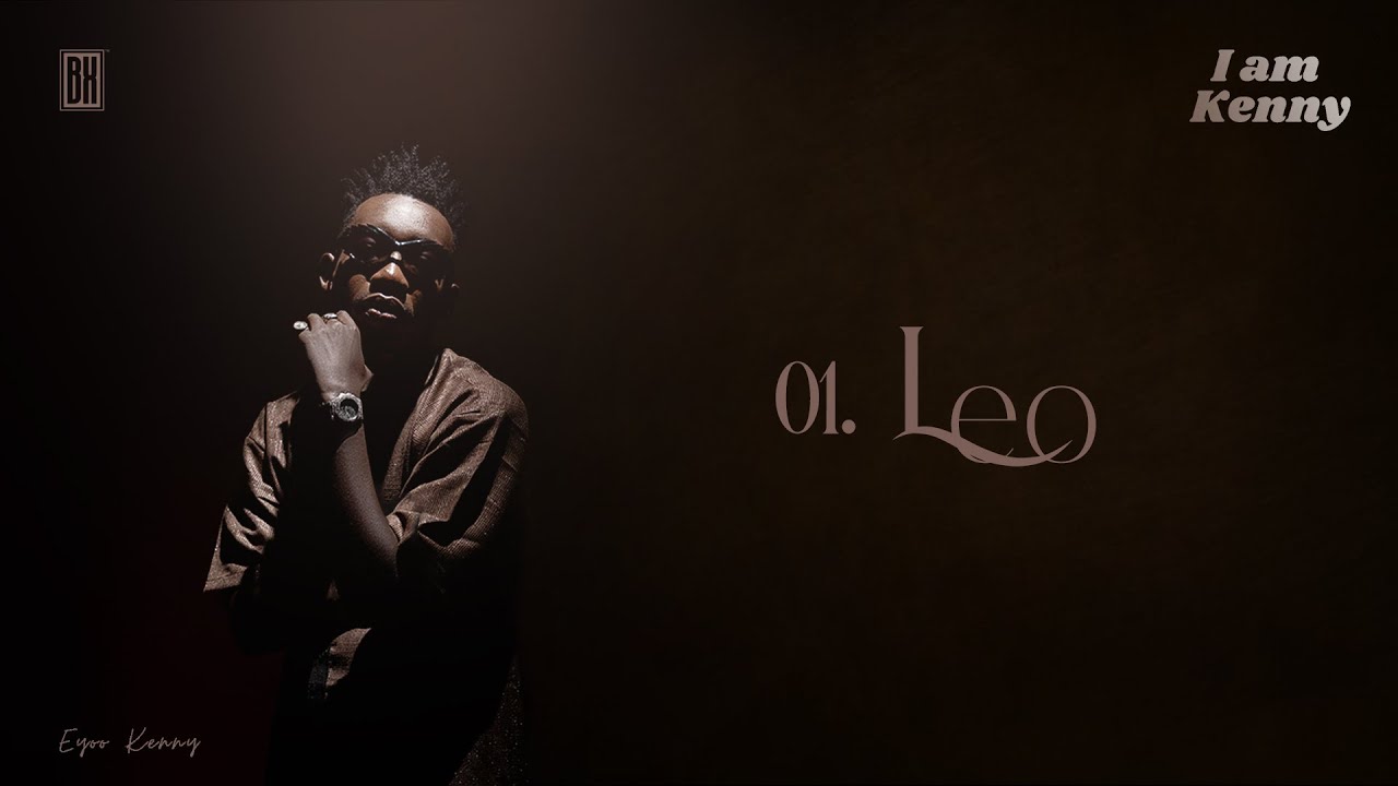 Music Audio : Eyoo Kenny – Leo | Download
